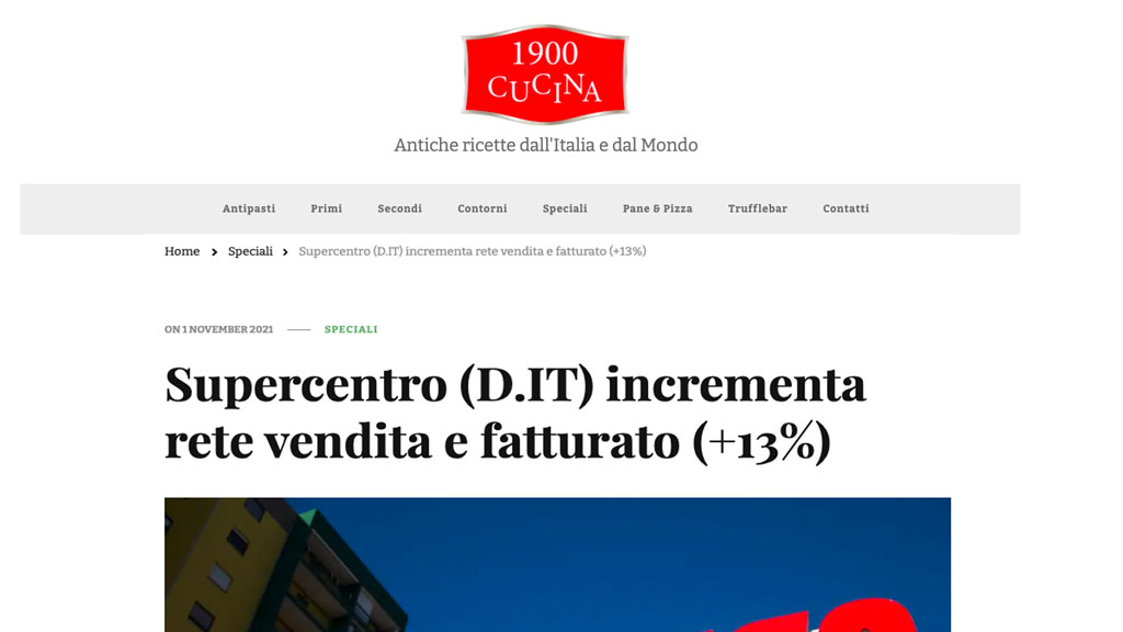 [1900 CUCINA] Supercentro (D.IT) incrementa rete vendita e fatturato (+13%)